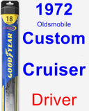 Driver Wiper Blade for 1972 Oldsmobile Custom Cruiser - Hybrid