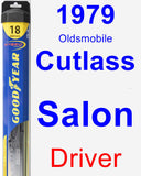 Driver Wiper Blade for 1979 Oldsmobile Cutlass Salon - Hybrid