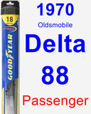 Passenger Wiper Blade for 1970 Oldsmobile Delta 88 - Hybrid