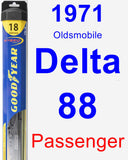 Passenger Wiper Blade for 1971 Oldsmobile Delta 88 - Hybrid