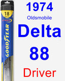 Driver Wiper Blade for 1974 Oldsmobile Delta 88 - Hybrid