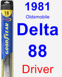 Driver Wiper Blade for 1981 Oldsmobile Delta 88 - Hybrid