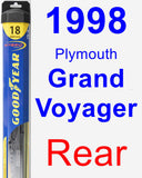 Rear Wiper Blade for 1998 Plymouth Grand Voyager - Hybrid