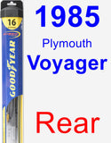 Rear Wiper Blade for 1985 Plymouth Voyager - Hybrid