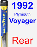 Rear Wiper Blade for 1992 Plymouth Voyager - Hybrid