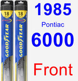 Front Wiper Blade Pack for 1985 Pontiac 6000 - Hybrid