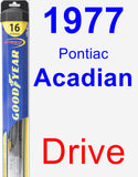 Driver Wiper Blade for 1977 Pontiac Acadian - Hybrid