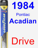 Driver Wiper Blade for 1984 Pontiac Acadian - Hybrid