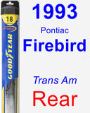 Rear Wiper Blade for 1993 Pontiac Firebird - Hybrid