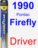 Driver Wiper Blade for 1990 Pontiac Firefly - Hybrid