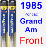 Front Wiper Blade Pack for 1985 Pontiac Grand Am - Hybrid