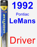 Driver Wiper Blade for 1992 Pontiac LeMans - Hybrid