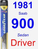 Driver Wiper Blade for 1981 Saab 900 - Hybrid