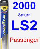 Passenger Wiper Blade for 2000 Saturn LS2 - Hybrid