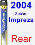 Rear Wiper Blade for 2004 Subaru Impreza - Hybrid