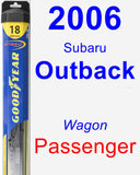 Passenger Wiper Blade for 2006 Subaru Outback - Hybrid