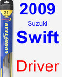 Driver Wiper Blade for 2009 Suzuki Swift - Hybrid