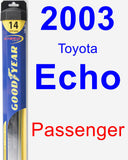 Passenger Wiper Blade for 2003 Toyota Echo - Hybrid