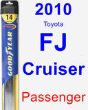 Passenger Wiper Blade for 2010 Toyota FJ Cruiser - Hybrid