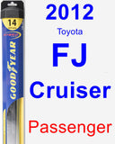 Passenger Wiper Blade for 2012 Toyota FJ Cruiser - Hybrid