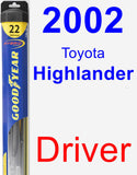 Driver Wiper Blade for 2002 Toyota Highlander - Hybrid