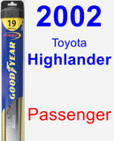 Passenger Wiper Blade for 2002 Toyota Highlander - Hybrid