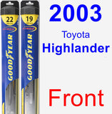 Front Wiper Blade Pack for 2003 Toyota Highlander - Hybrid