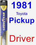 Driver Wiper Blade for 1981 Toyota Pickup - Hybrid