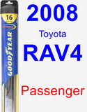 Passenger Wiper Blade for 2008 Toyota RAV4 - Hybrid