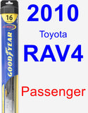 Passenger Wiper Blade for 2010 Toyota RAV4 - Hybrid