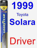 Driver Wiper Blade for 1999 Toyota Solara - Hybrid