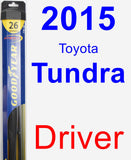 Driver Wiper Blade for 2015 Toyota Tundra - Hybrid
