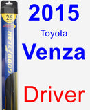 Driver Wiper Blade for 2015 Toyota Venza - Hybrid