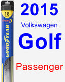 Passenger Wiper Blade for 2015 Volkswagen Golf - Hybrid