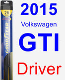 Driver Wiper Blade for 2015 Volkswagen GTI - Hybrid