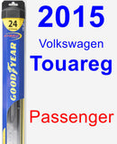 Passenger Wiper Blade for 2015 Volkswagen Touareg - Hybrid